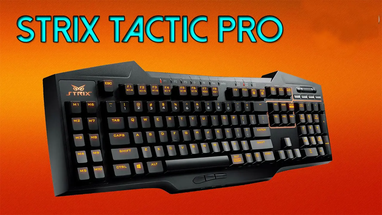 Video: Análisis del teclado mecánico ASUS Strix Tactic Pro