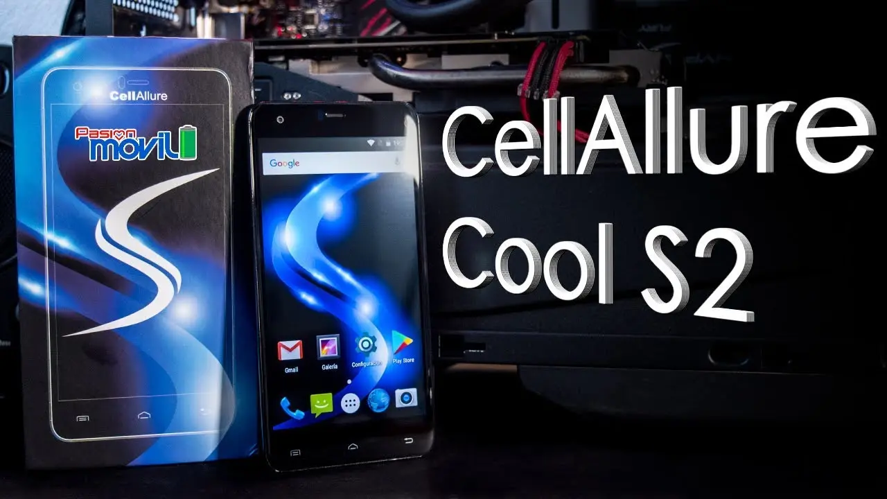 Unboxing completo del CellAllure Cool S2