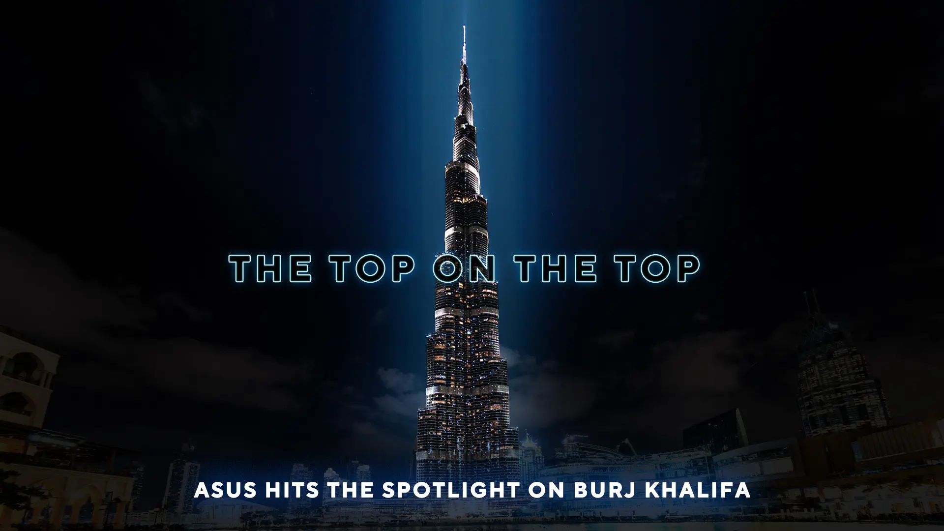 Así fue el atractivo espectáculo de luces de ASUS en el Burj Khalifa
