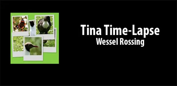 Tina Time Lapse