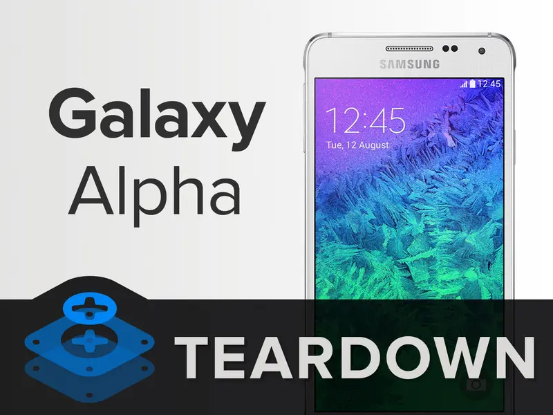 Galaxy alpha tear down