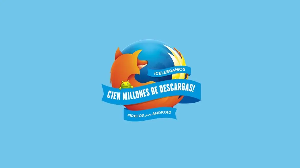 mozilla firefox android 100 millones