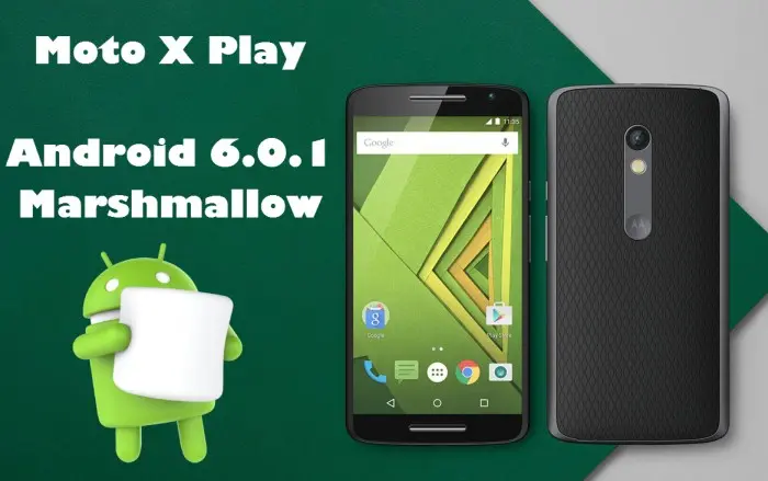 Moto X Play actualiza a Android 6.0.1 Marshmallow en México