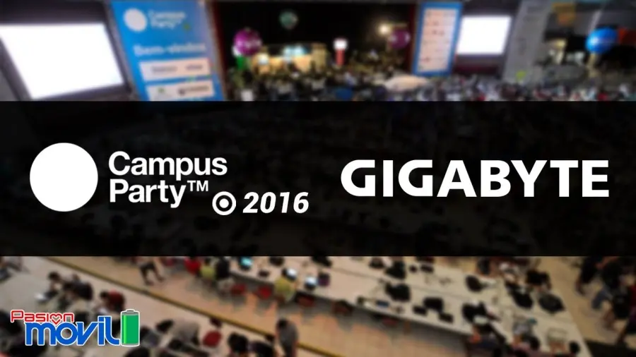 Video: GIGABYTE presente en Campus Party 2016