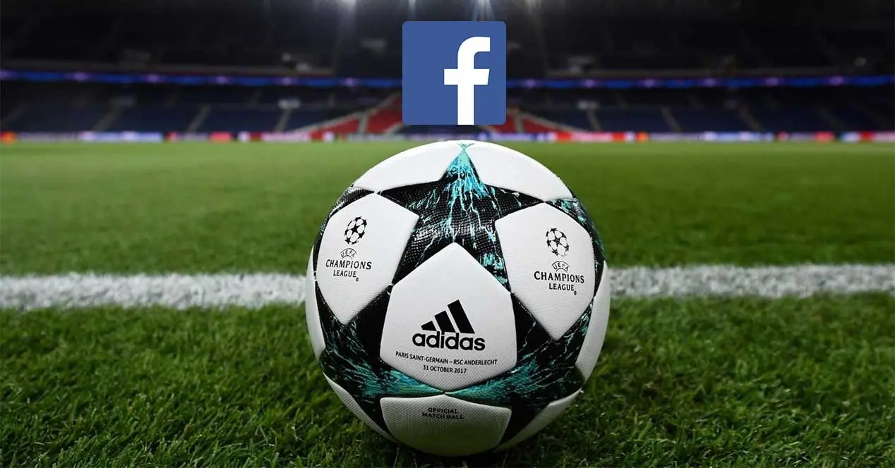 Facebook trasmitirá gratis la Champions League en México