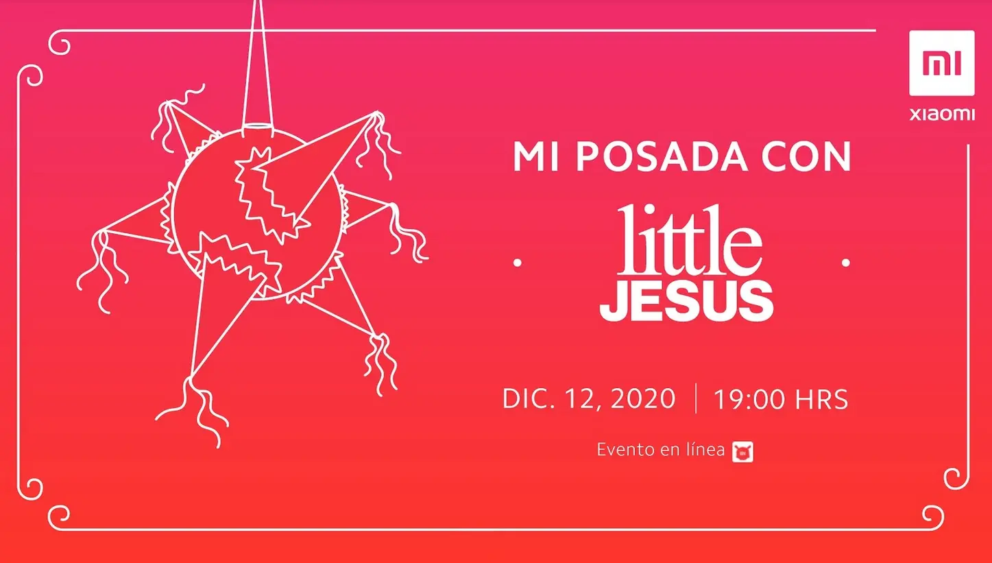 Xiaomi y Little Jesus llevarán virtualmente la magia de Mi Posada en vivo