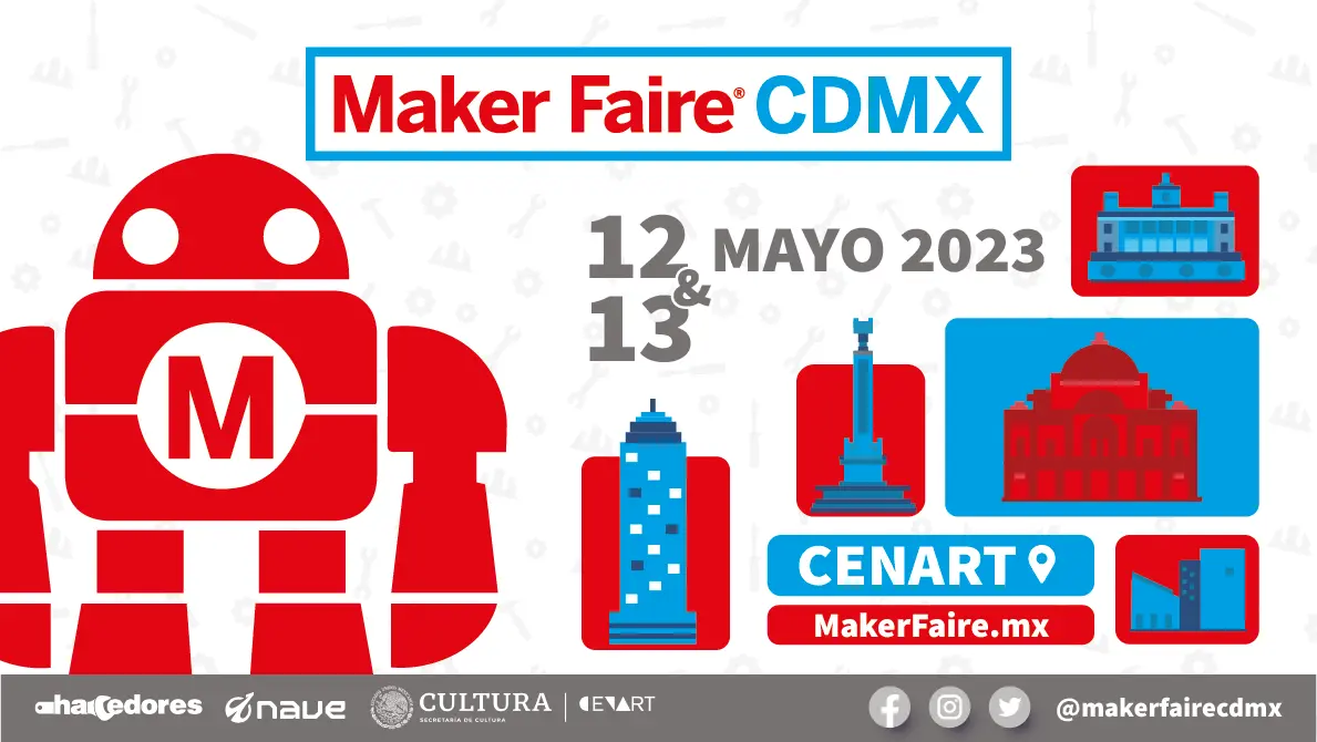 Llega a Ciudad de México la primera edición de Maker Faire