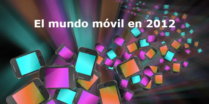 Mundo móvil en 2012