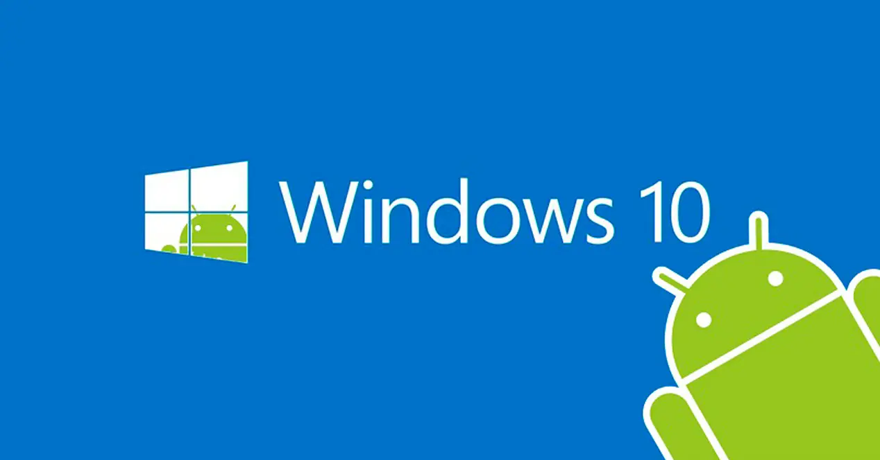 Windows 10 buscará aprovechar la cuota de Android 